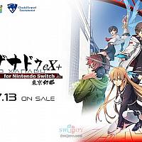 Switch《东亰幻都eX+》宣传片公布 将于7月13日发售